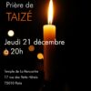 Ce soir à 20h, jeudi 21 décembre, prière de Taizé à la Rencontre (Paris 10e)