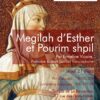 Jeudi 21 mars dès 19h30, « A la découverte de la Megilah d’Esther et Pourim Shpil »